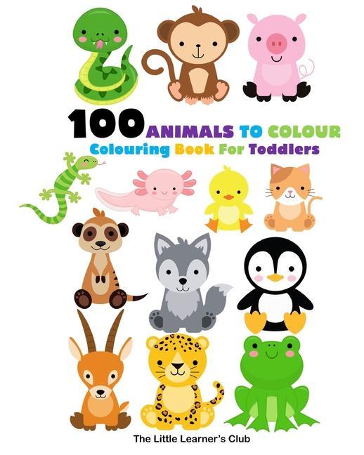 Könyv 100 Animals To Colour - Animal Colouring Book Club The Little Learner's Club