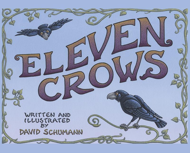 Книга Eleven Crows Schumann David Schumann