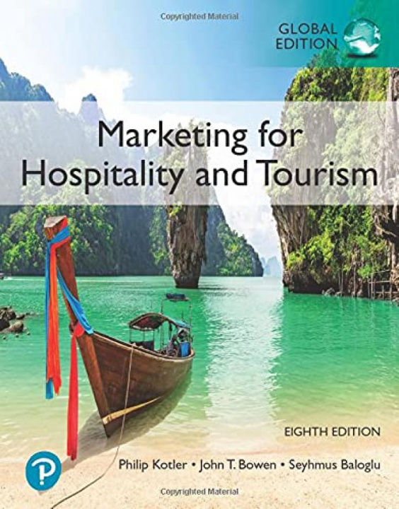 Kniha Marketing for Hospitality and Tourism, Global Edition PHILIP KOTLER