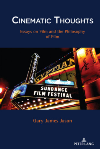 Knjiga Cinematic Thoughts Gary James Jason