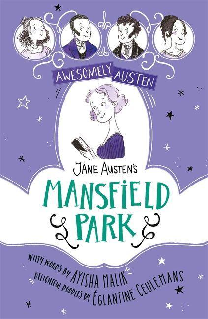 Buch Awesomely Austen - Illustrated and Retold: Jane Austen's Mansfield Park AYISHA MALIK JANE AU