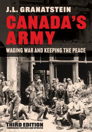 Buch Canada's Army J.L. Granatstein