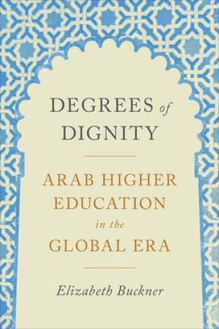 Βιβλίο Degrees of Dignity Elizabeth Buckner