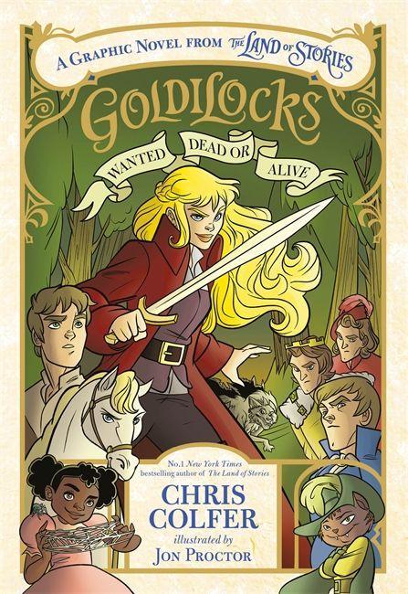 Książka Goldilocks: Wanted Dead or Alive Chris Colfer