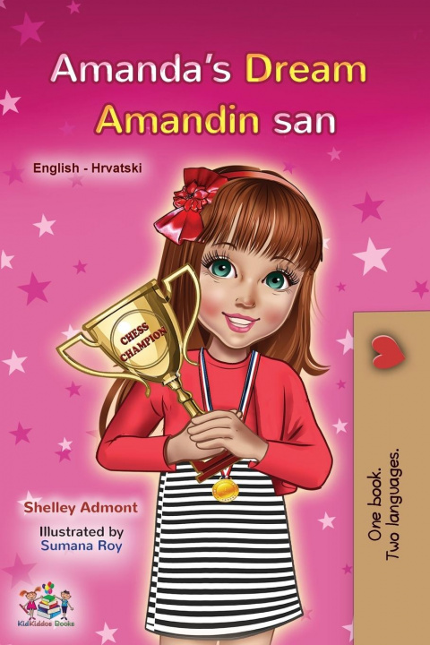 Kniha Amanda's Dream (English Croatian Bilingual Book for Kids) Admont Shelley Admont