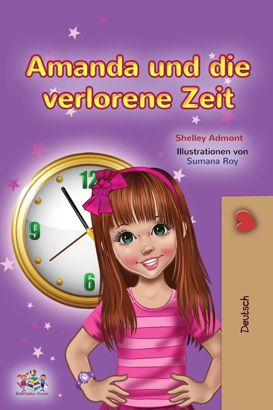 Kniha Amanda and the Lost Time (German Book for Kids) Admont Shelley Admont