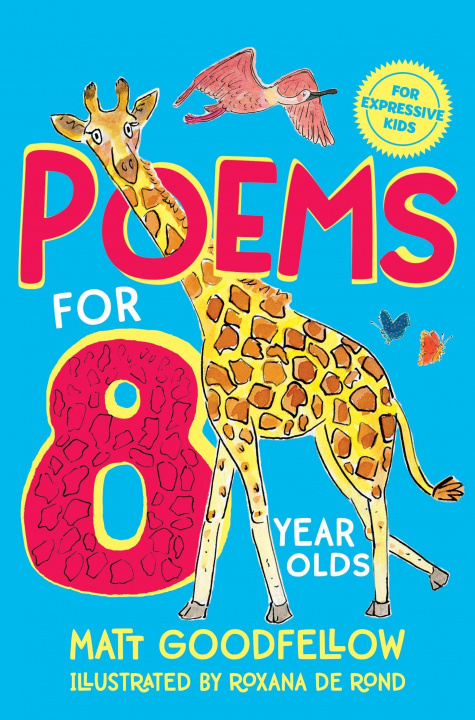 Książka Poems for 8 Year Olds Matt Goodfellow