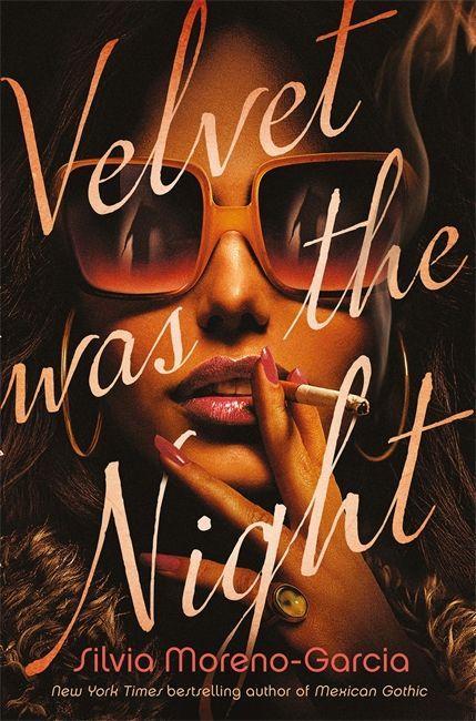 Kniha Velvet was the Night Silvia Moreno-Garcia