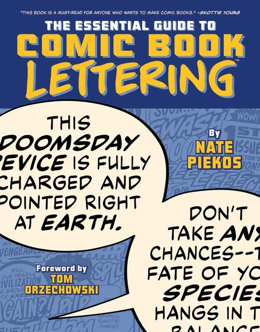 Книга Essential Guide to Comic Book Lettering Nate Piekos
