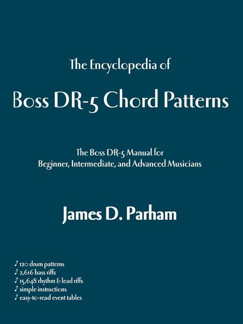 Książka Encyclopedia of Boss Dr-5 Chord Patterns James D. Parham