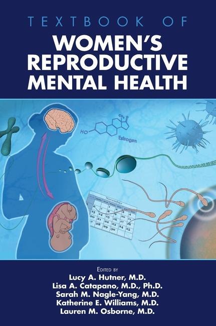 Книга Textbook of Women's Reproductive Mental Health 