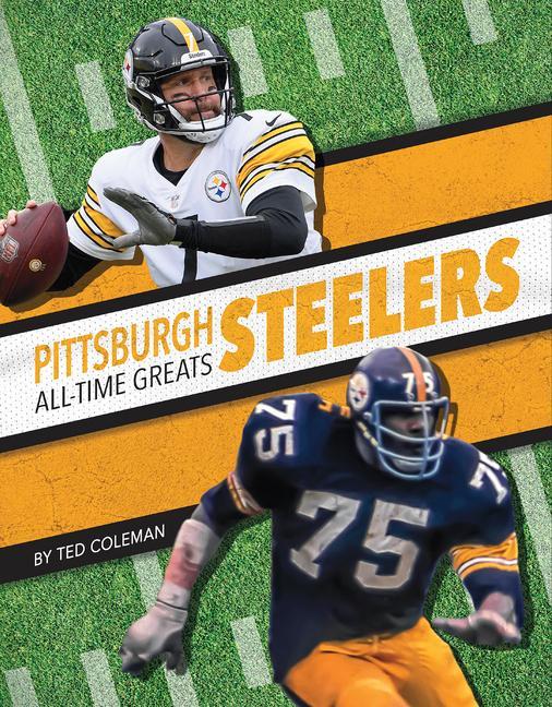 Książka Pittsburgh Steelers All-Time Greats Ted Coleman
