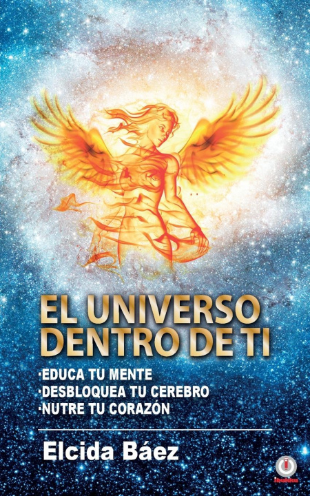 Könyv El Universo dentro de ti Baez Elcida Baez