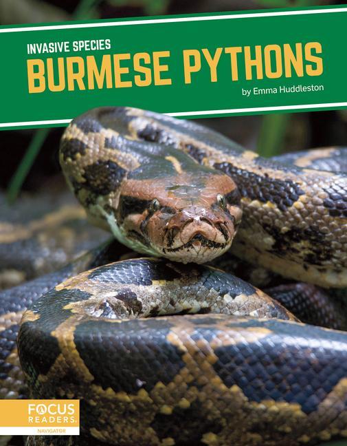 Kniha Invasive Species: Burmese Pythons Emma Huddleston