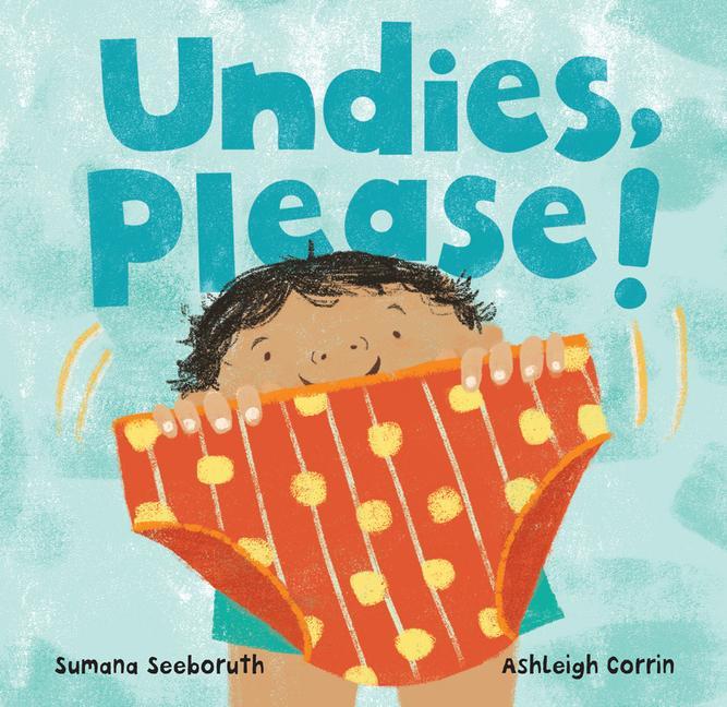 Kniha Undies, Please! SUMANA SEEBORUTH