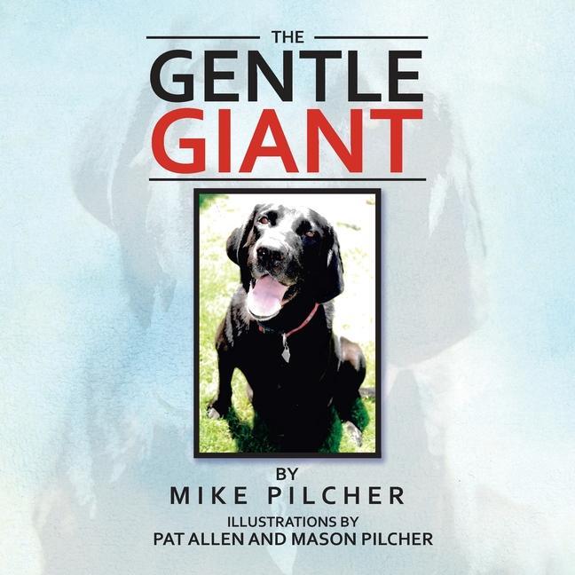 Knjiga Gentle Giant Pilcher Mike Pilcher