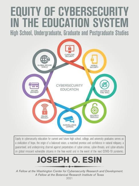 Kniha Equity of Cybersecurity in the Education System Esin Joseph O. Esin