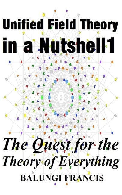 Kniha Unified Field Theory in a Nutshell1 