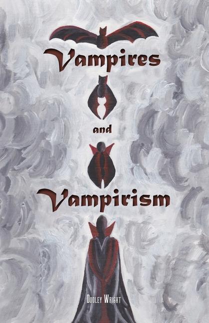Kniha Vampires and Vampirism 