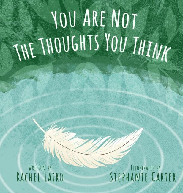 Książka You Are Not the Thoughts You Think Stephanie Carter