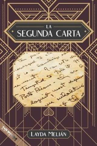 Knjiga La segunda carta Melian Layda Melian