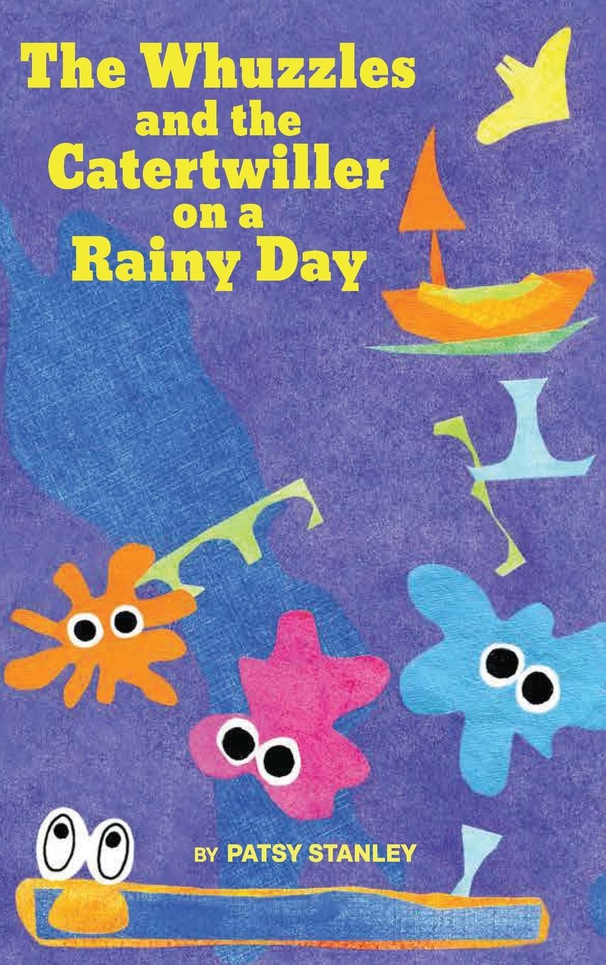Boek Whuzzles and the Catertwiller on a Rainy Day Patsy Stanley