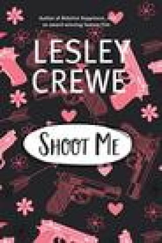 Book Shoot Me Lesley Crewe