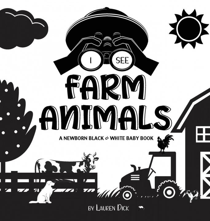 Knjiga I See Farm Animals Dick Lauren Dick