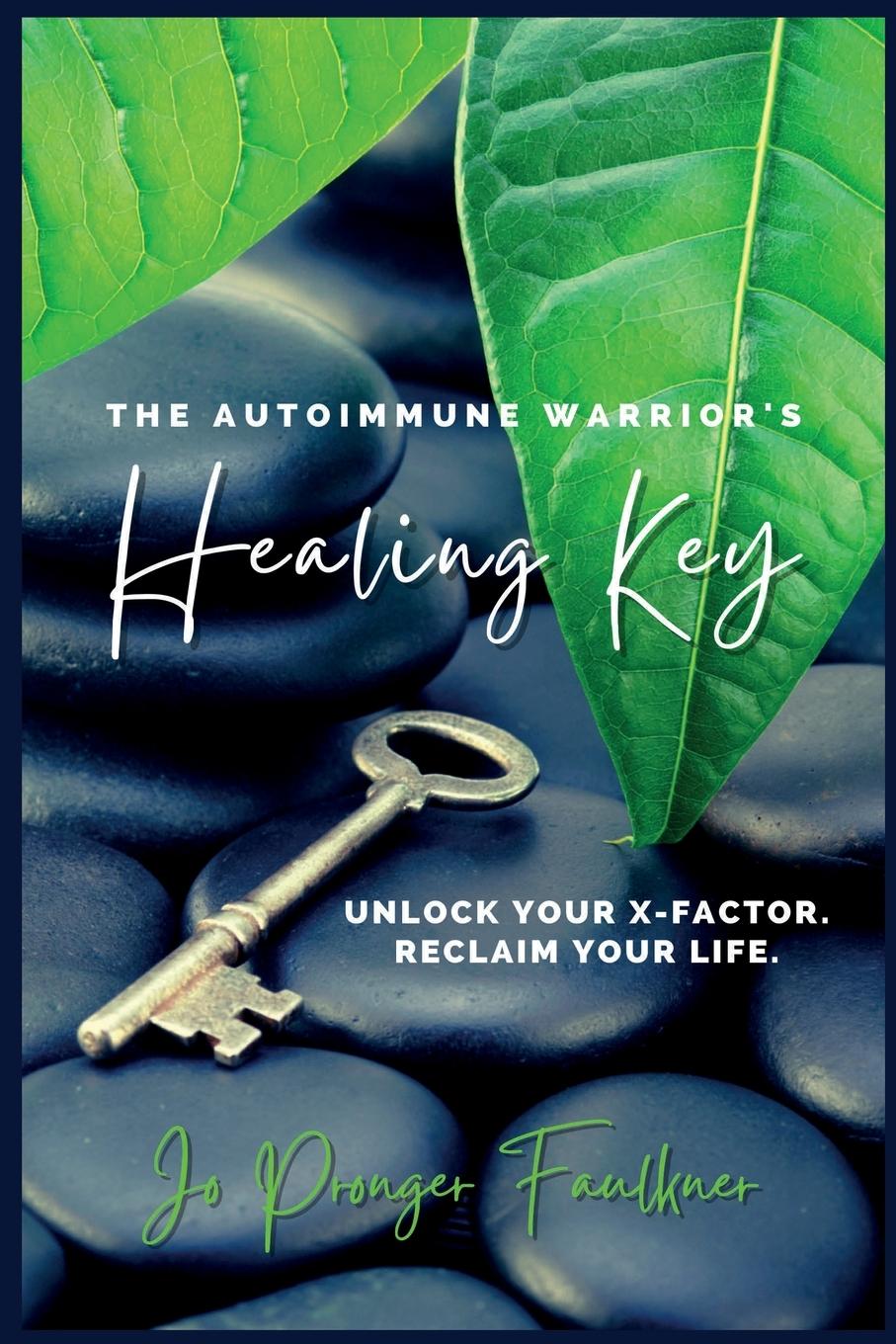 Könyv Autoimmune Warrior's Healing Key 