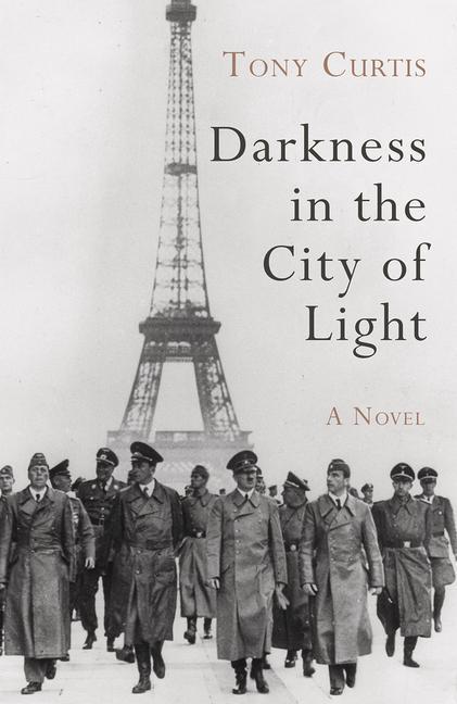 Libro Darkness in the City of Light Tony Curtis