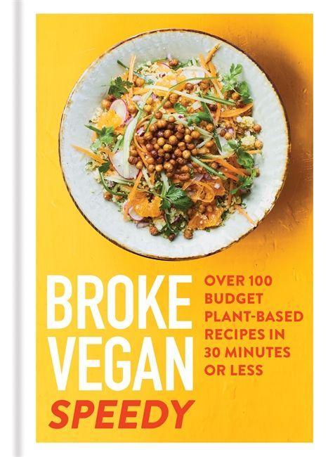Kniha Broke Vegan: Speedy Saskia Sidey