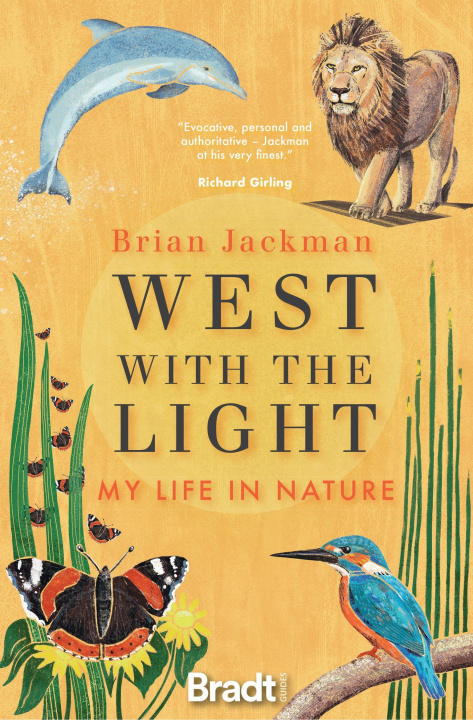 Knjiga West with the Light Brian Jackman