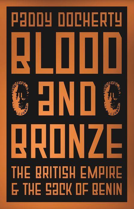 Kniha Blood and Bronze Paddy Docherty