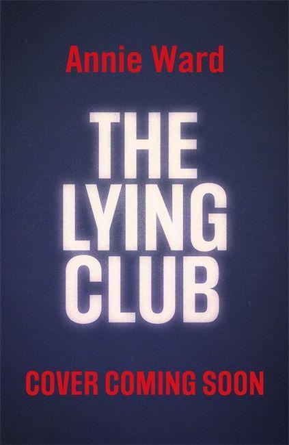 Libro Lying Club Annie Ward
