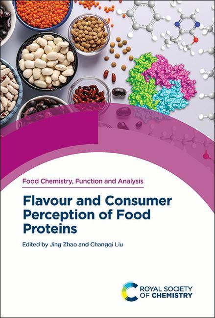 Carte Flavour and Consumer Perception of Food Proteins Changqi Liu