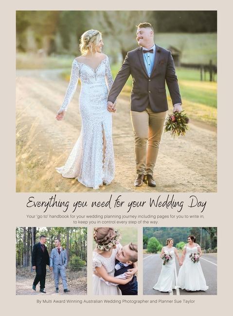 Book Everything You Need for Your Wedding Day Sue Taylor
