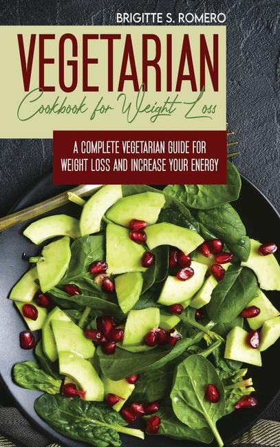 Книга Vegetarian Cookbook for Weight loss 