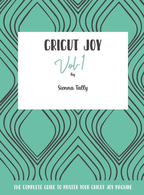 Kniha Cricut Joy 