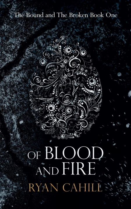 Książka Of Blood And Fire 