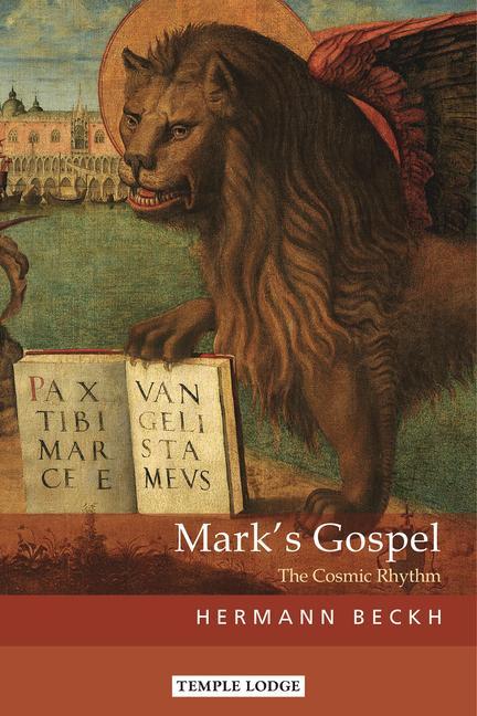 Kniha Mark's Gospel Hermann Beckh