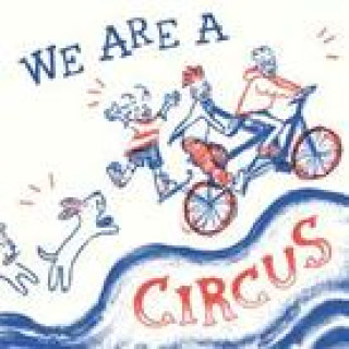 Kniha We Are A Circus 