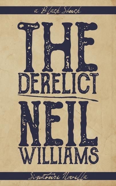 Book Derelict Neil Williams