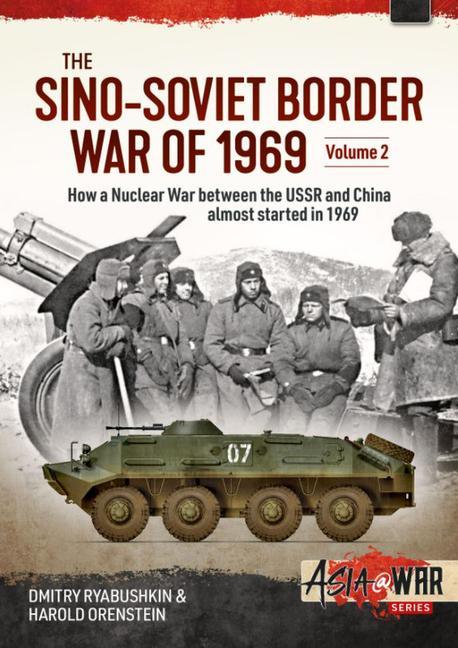 Książka Sino-Soviet Border War Harold Orenstein