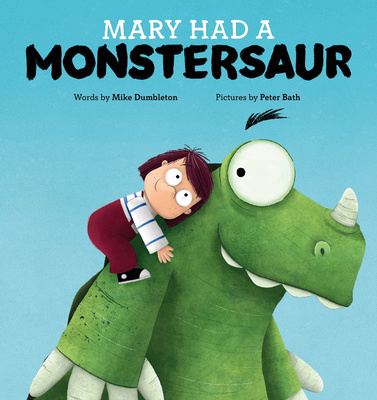Livro Mary Had a Monstersaur Mike Dumbleton
