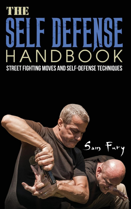 Könyv Self-Defense Handbook Fury Sam Fury