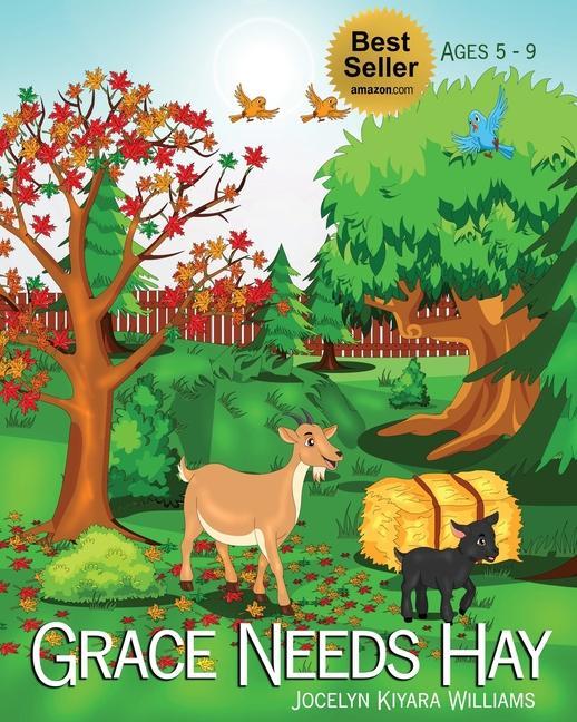 Knjiga Grace Needs Hay Jocelyn Kiyara Williams