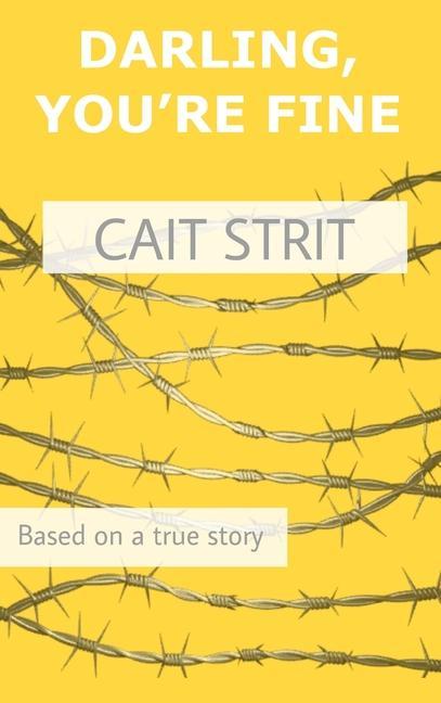 Boek Darling You're Fine Strit Cait Strit