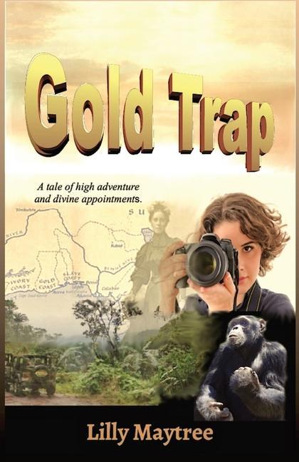 Knjiga Gold Trap Lilly Maytree
