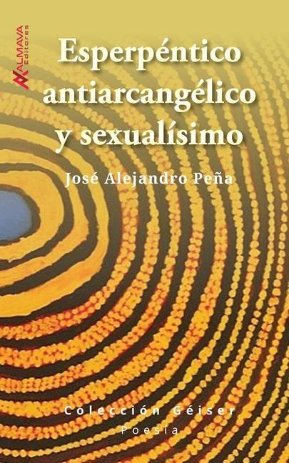 Kniha Esperpentico, antiarcangelico y sexualisimo 