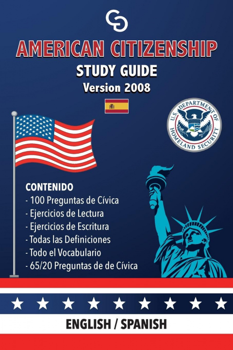 Carte American Citizenship Study Guide - (Version 2008) by Casi Gringos. 